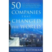 50 Companies that Changed the World